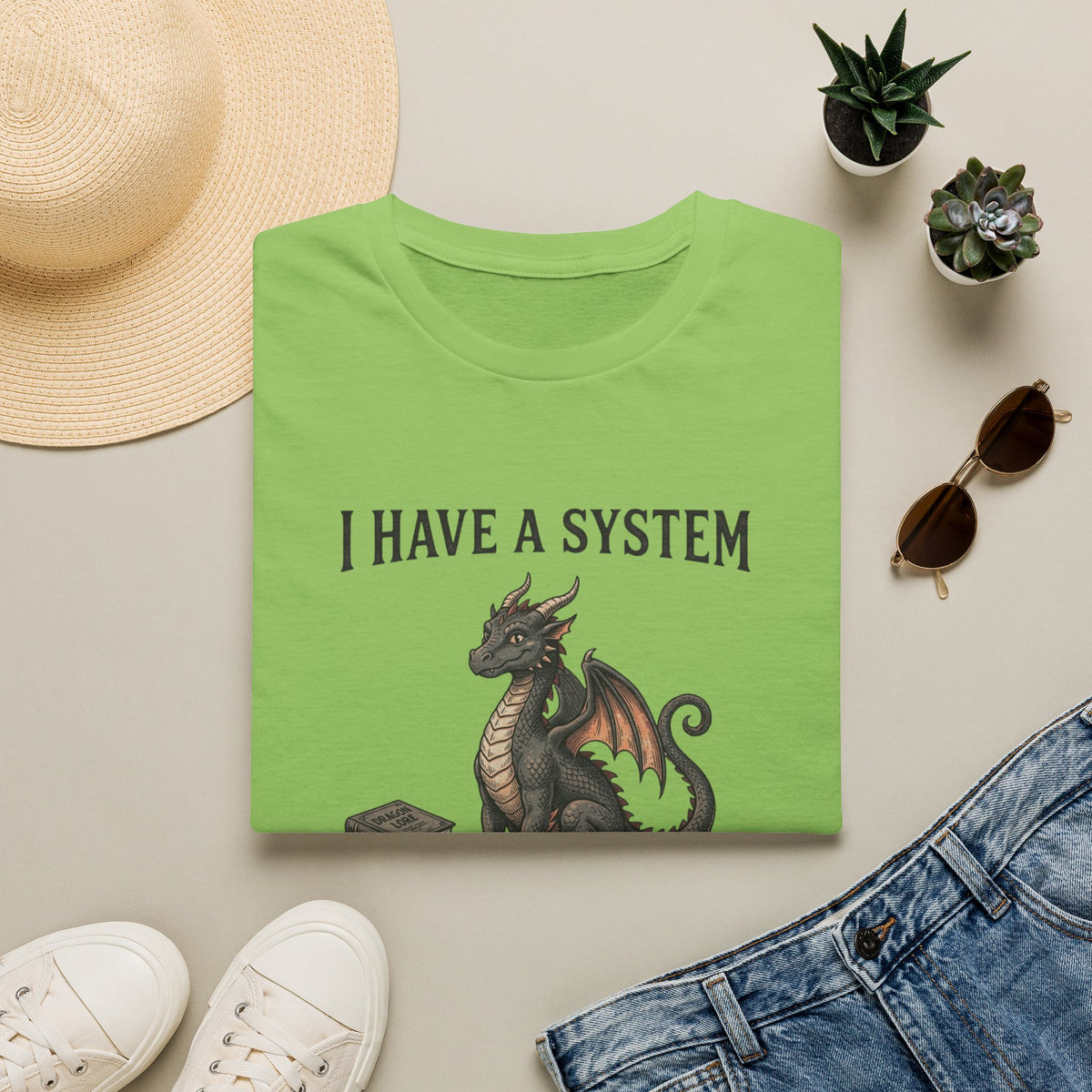I Have a System T-Shirt