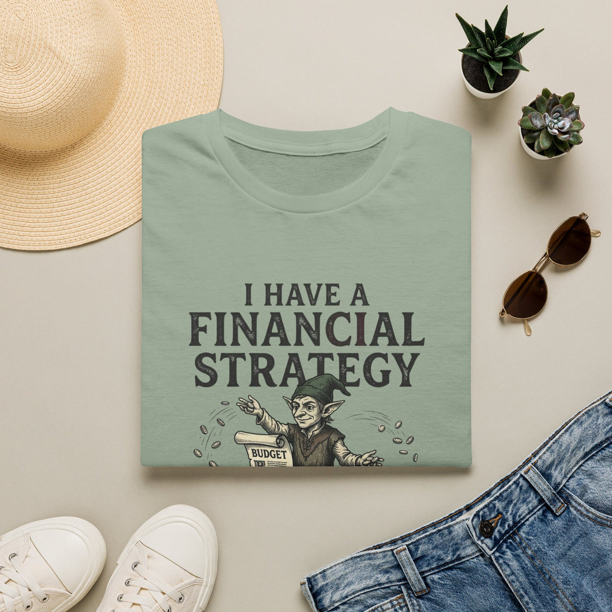 I Have a Financial Strategy, It's Bad T-Shirt
