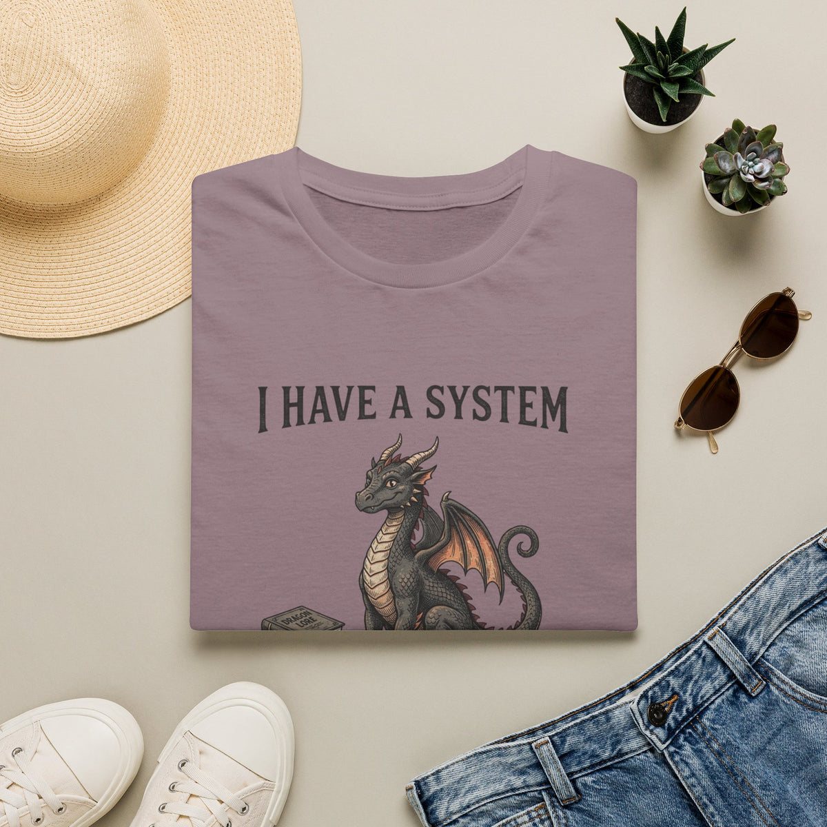 I Have a System T-Shirt