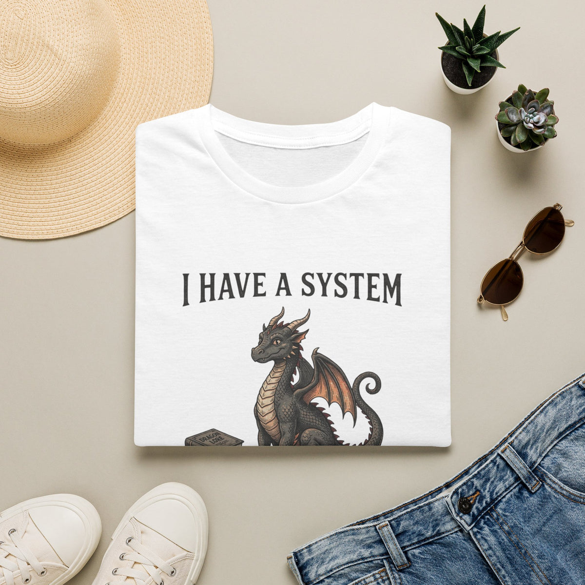 I Have a System T-Shirt
