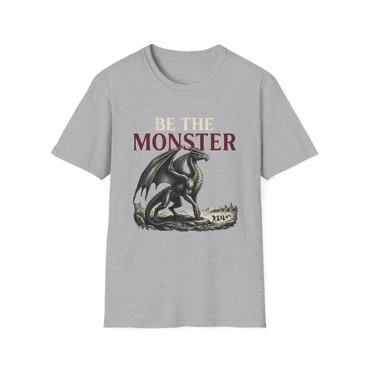 Be the Monster T-Shirt