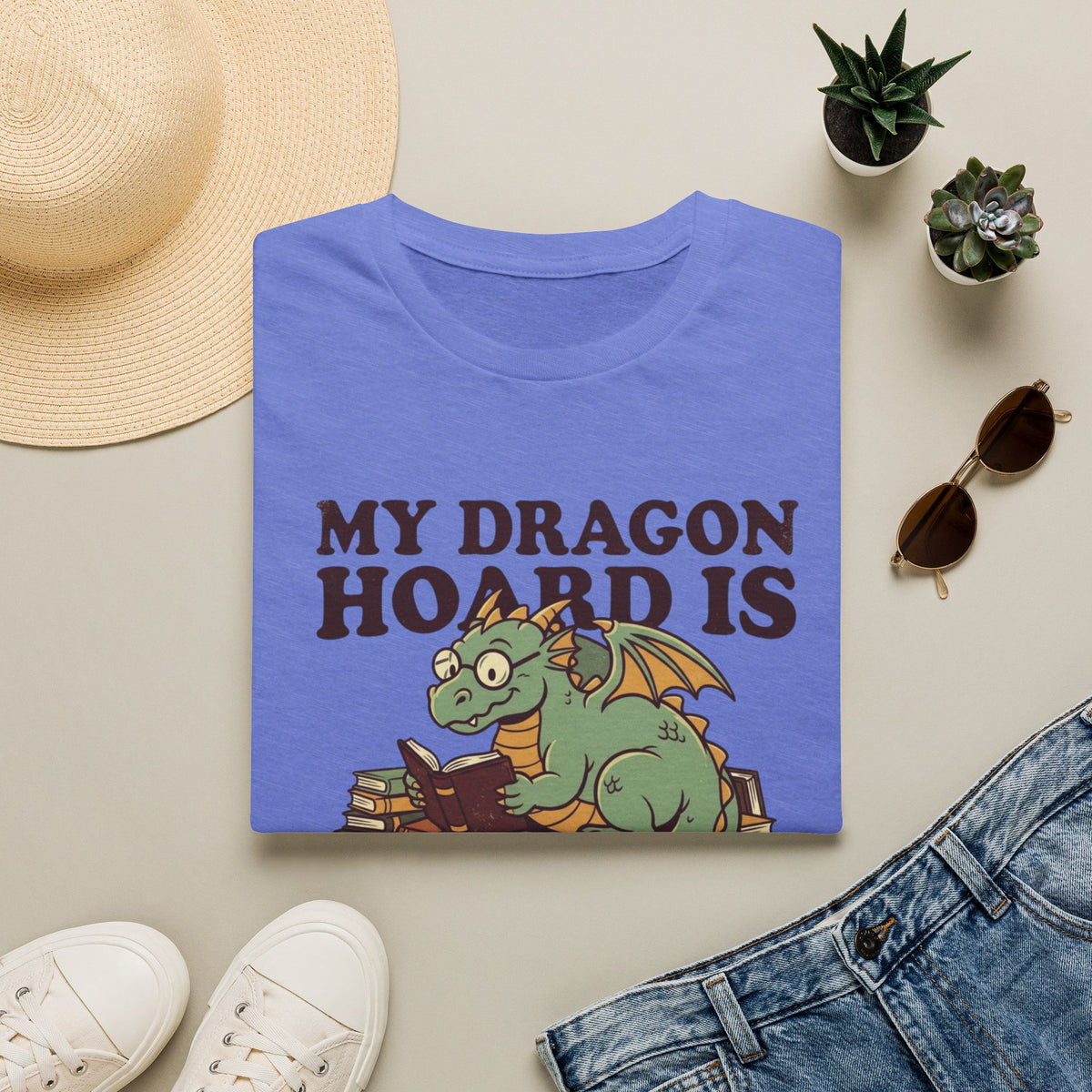 My Dragon Hoard is Books T-Shirt