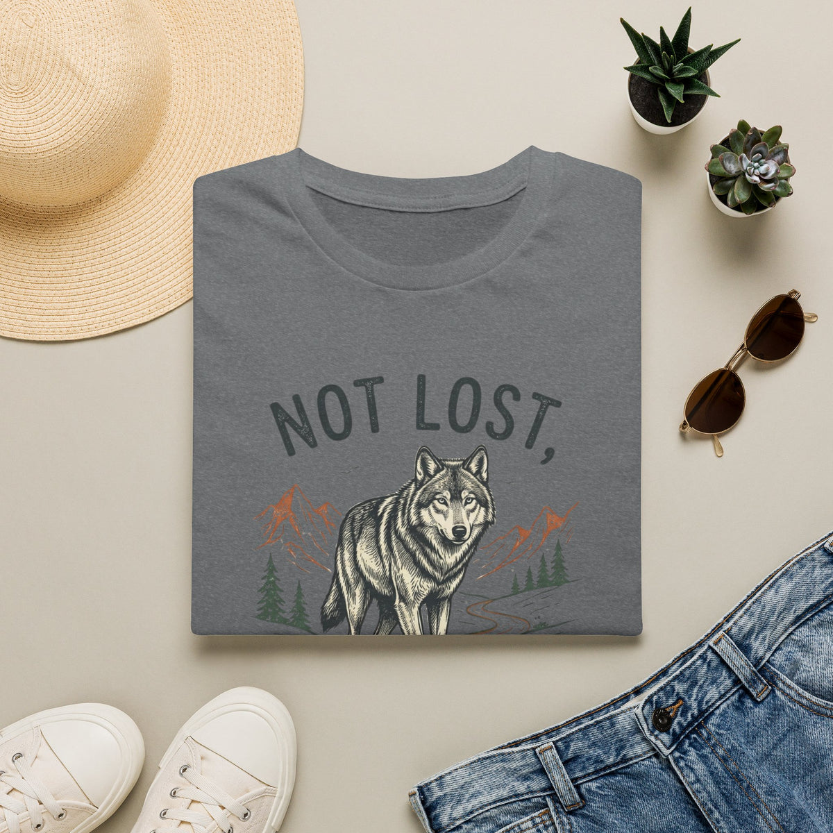 Not Lost, Just Exploring T-Shirt